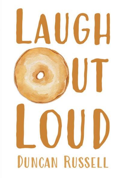 **SIGNED** 'Laugh Out Loud' by Duncan Russell